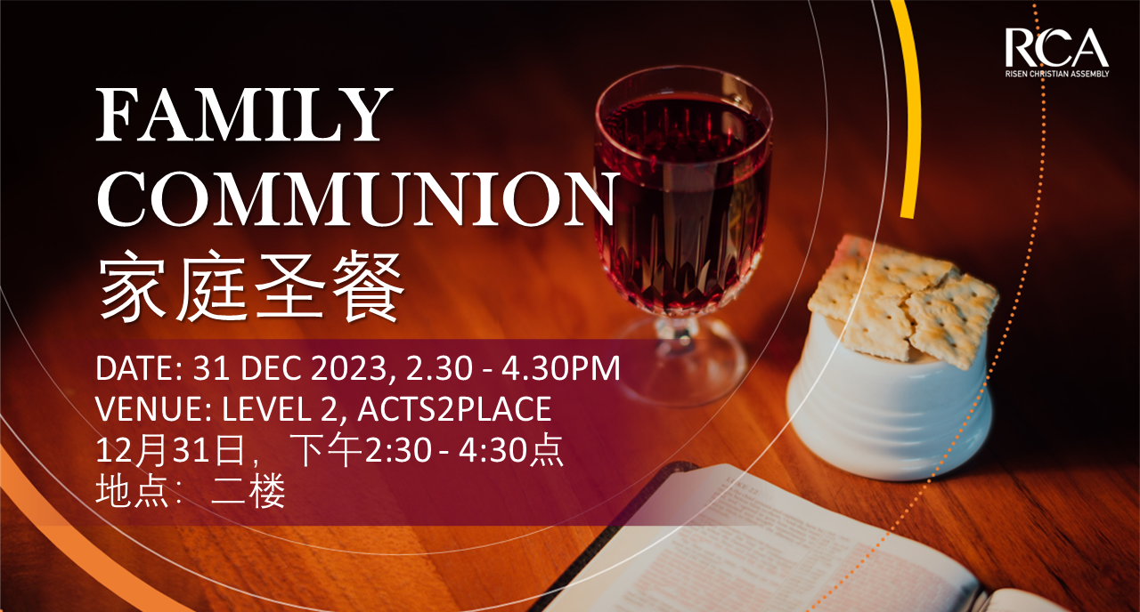 Family Communion Risen Christian Assembly
